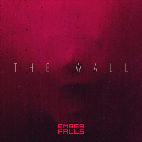 Ember Falls : The Wall